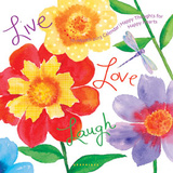 Live Love Laugh - 2013 Wall Calendars