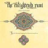 Enlightened Rumi - 2013 Calendar