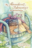 The Abundant Blessings - 2013 Large Monthly Planner Calendar