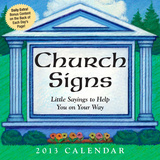 Church Signs - 2013 Day-to-Day Calendar
