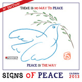 Signs of Peace - 2013 Wall Calendar