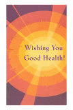 Wishing You Good Health, Sunburst